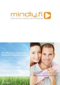 Hankkiudu eroon mustasukkaisuudesta + Mindfulness-meditaatio (Pakettihinta)